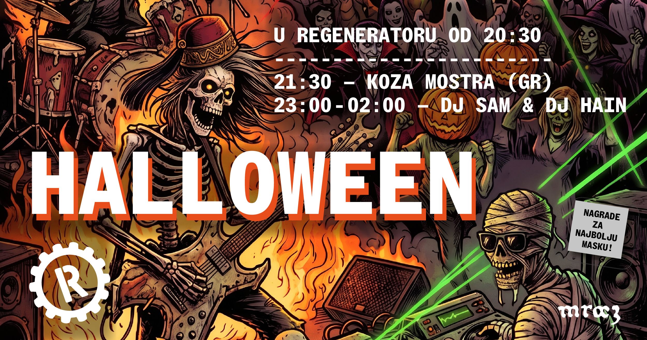 KOZA MOSTRA + DJ's - HALLOWEEN U REGENERATORU